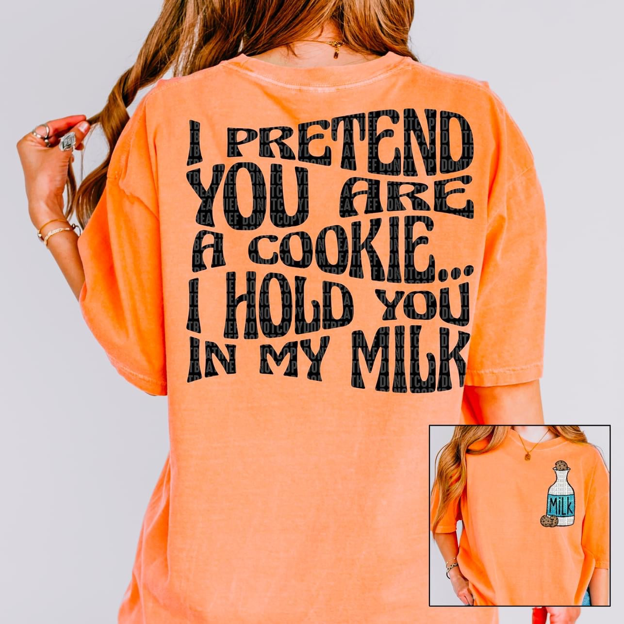 I Pretend You Are A Cookie, I Hold You In My Milk