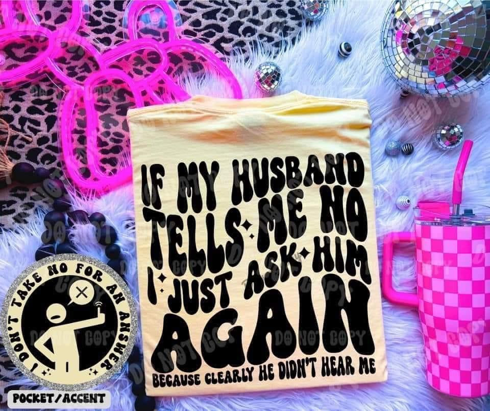 If My Husband Says No