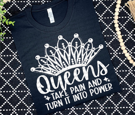 Queens Take Pain And Turn It Into Power